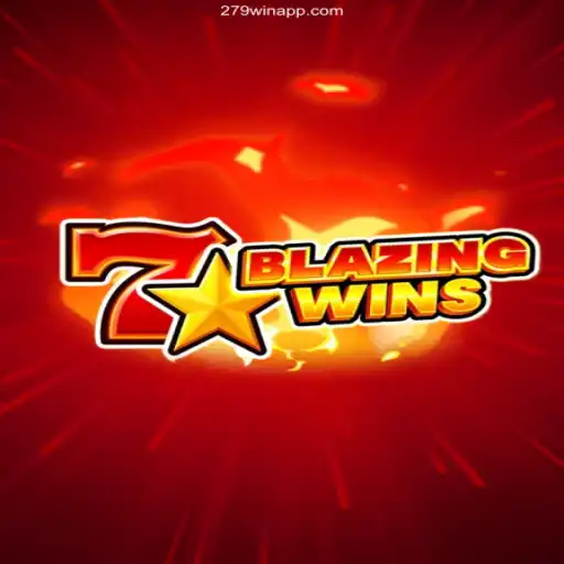 Explore the Thrilling World of BlazingWins at 279win.Com